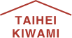 TAIHEI KIWAMI